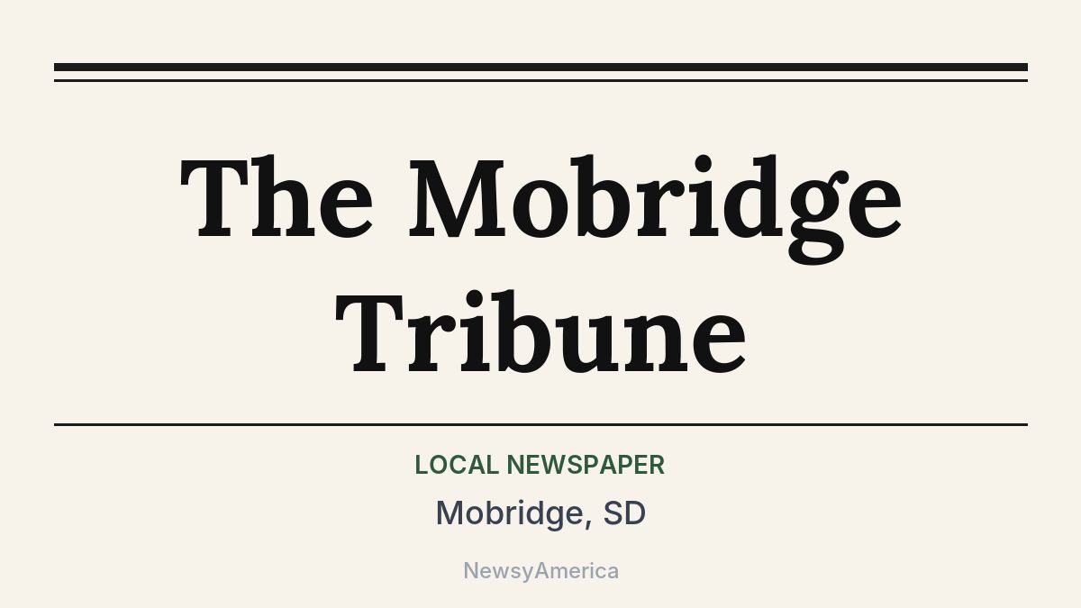 The Mobridge Tribune – Mobridge, SD