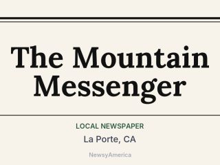 The Mountain Messenger, La Porte, CA
