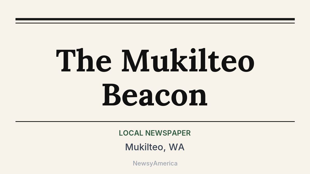 The Mukilteo Beacon – Mukilteo, WA