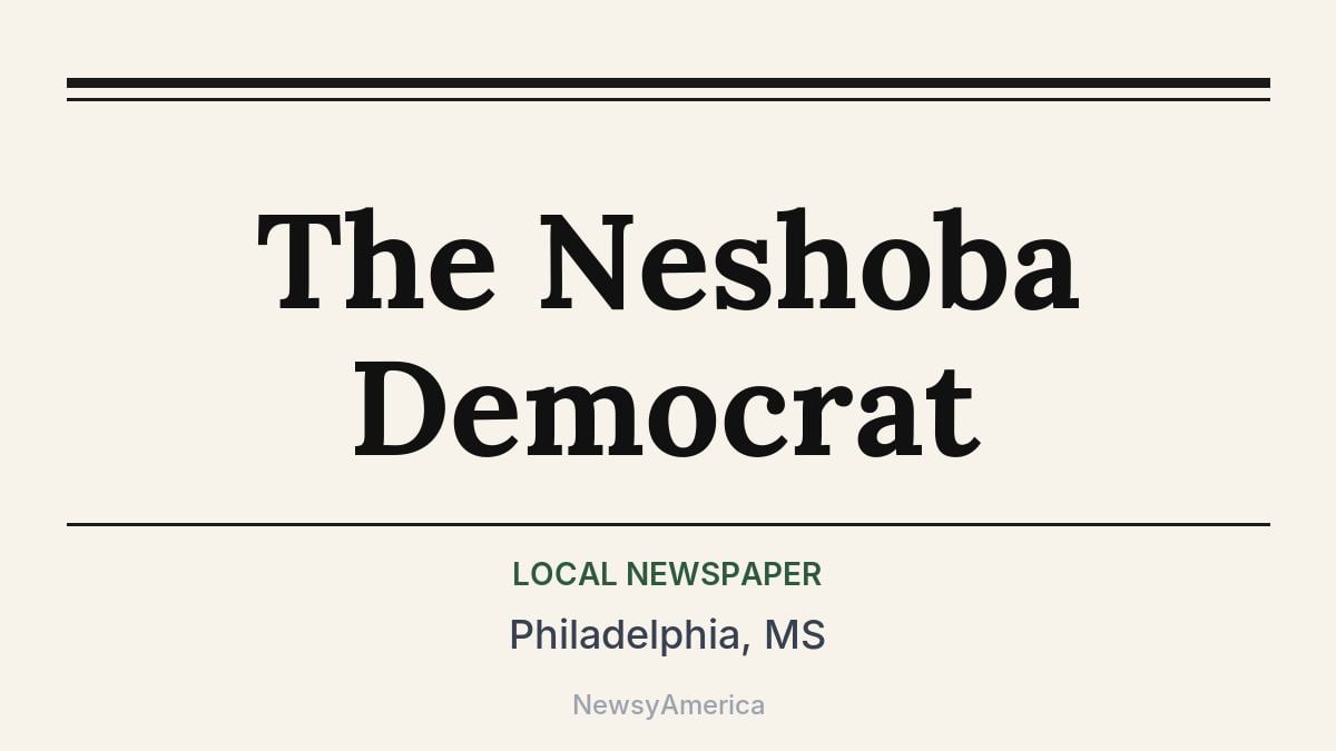The Neshoba Democrat – Philadelphia, MS
