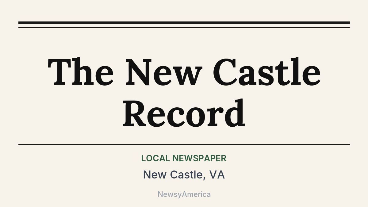 The New Castle Record – New Castle, VA