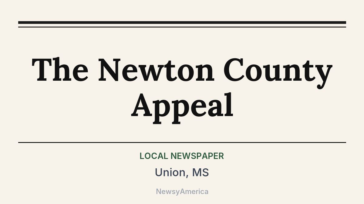 The Newton County Appeal – Union, MS