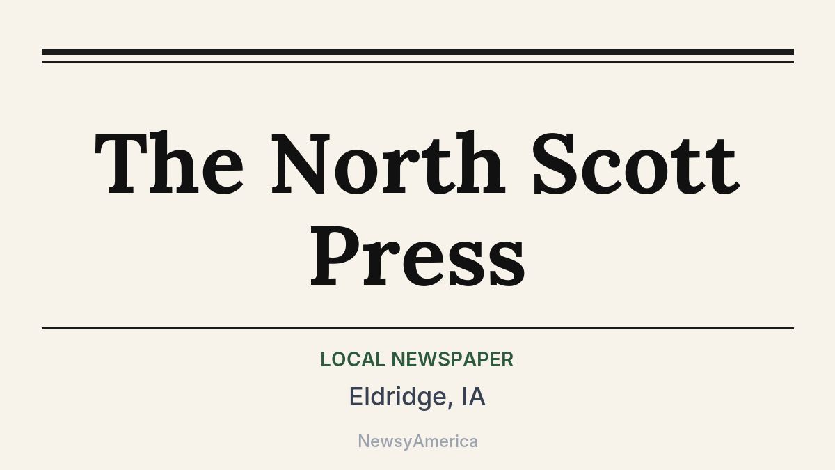 The North Scott Press – Eldridge, IA