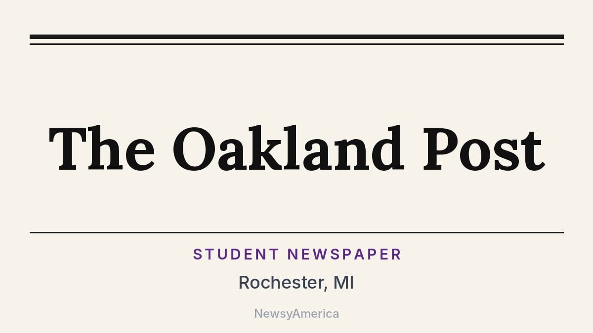 The Oakland Post – Rochester, MI
