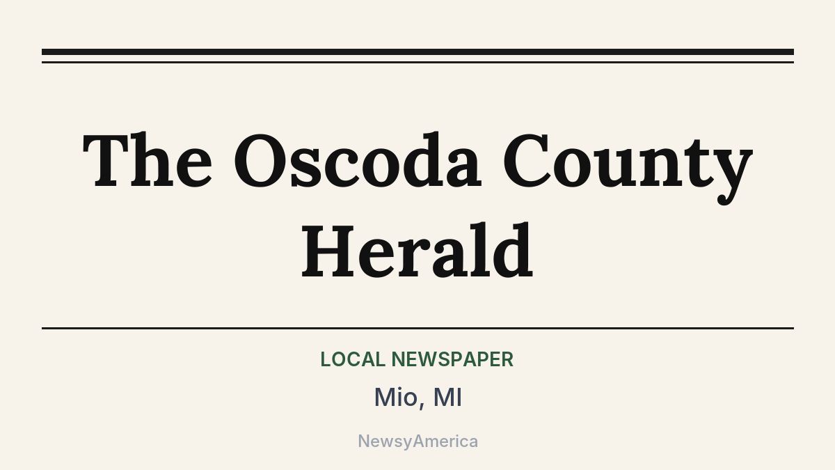 The Oscoda County Herald – Mio, MI