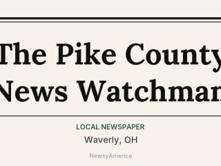The Pike County News Watchman, Waverly, OH