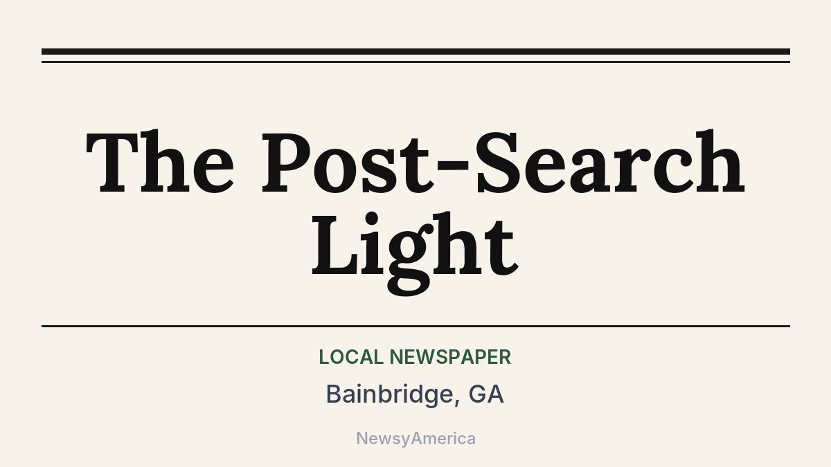 The Post-Search Light – Bainbridge, GA