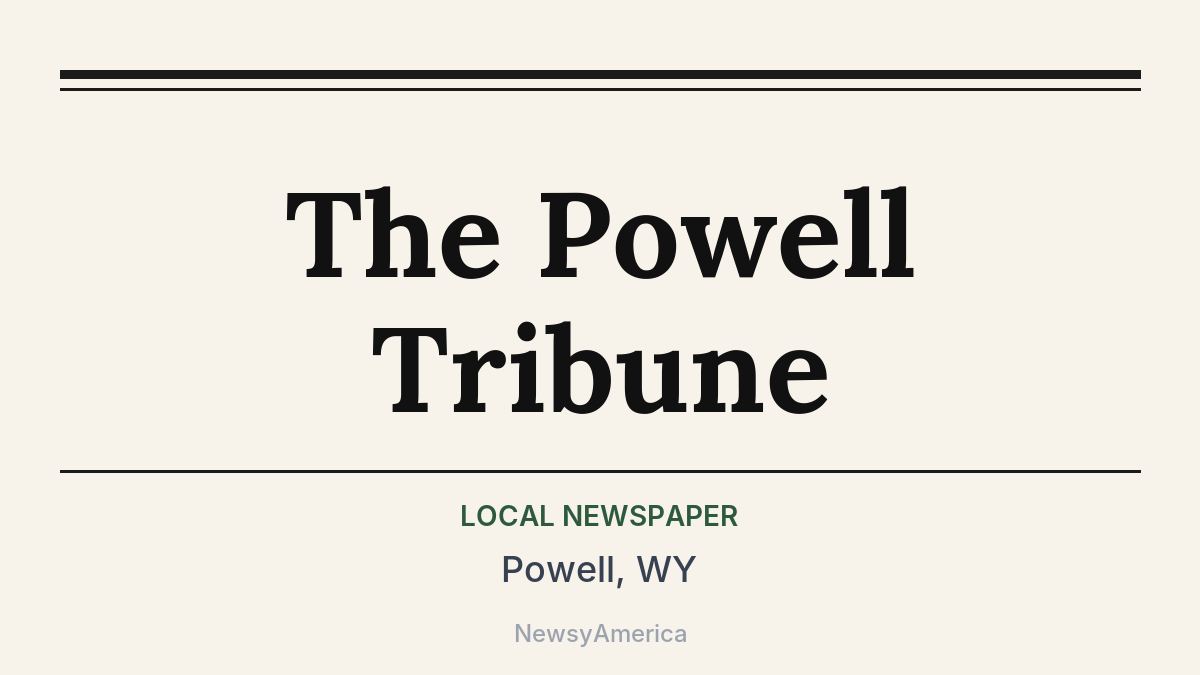 The Powell Tribune – Powell, WY