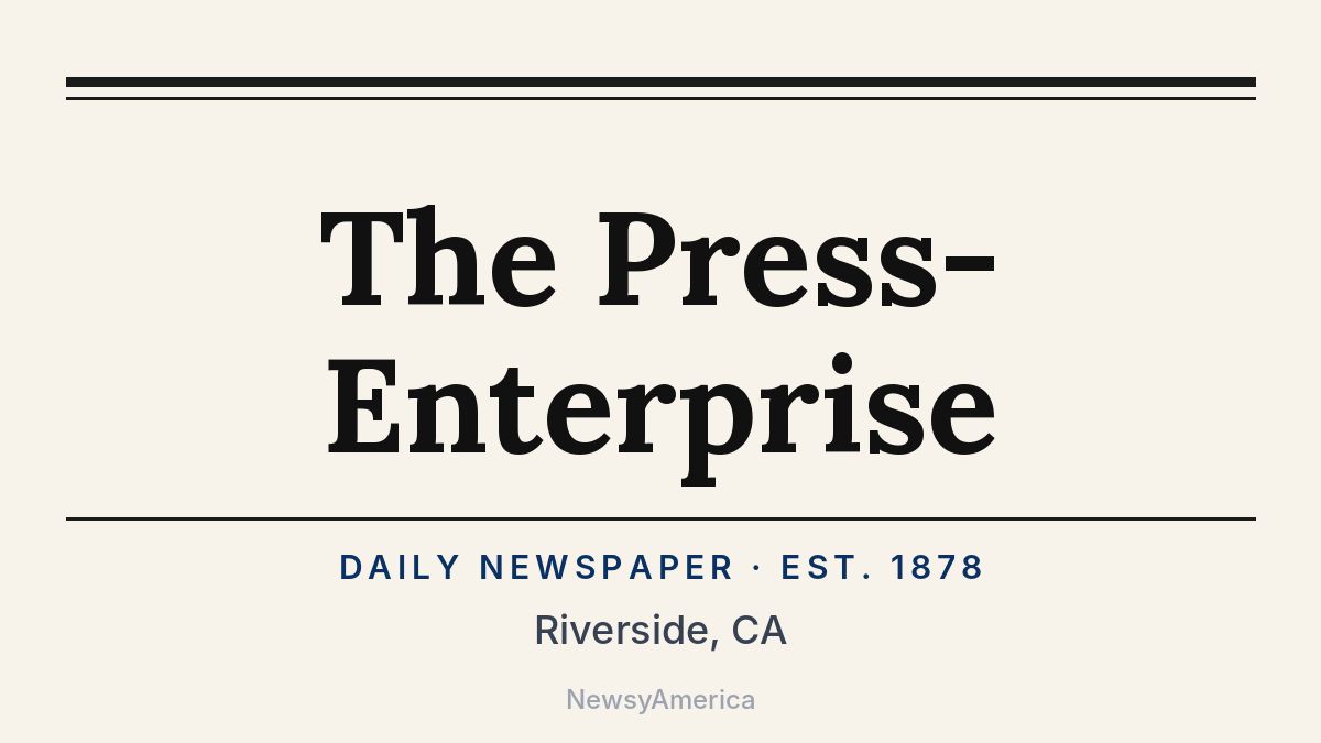 The Press-Enterprise – Riverside, CA