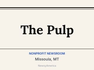 The Pulp, Missoula, MT