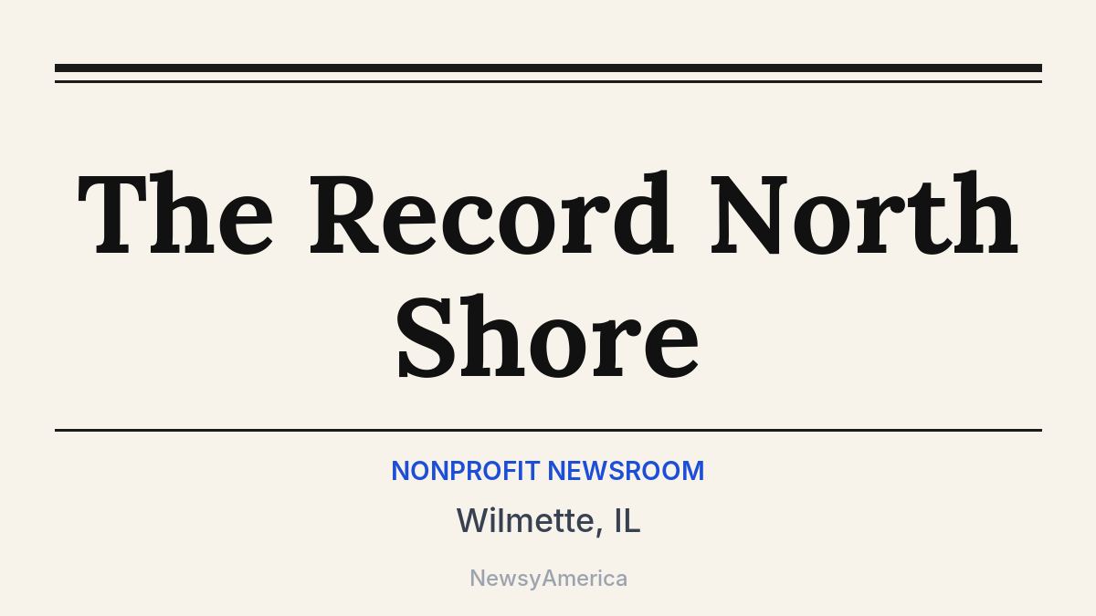 The Record North Shore – Wilmette, IL