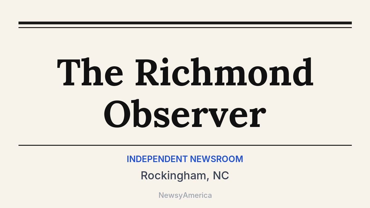 The Richmond Observer – Rockingham, NC