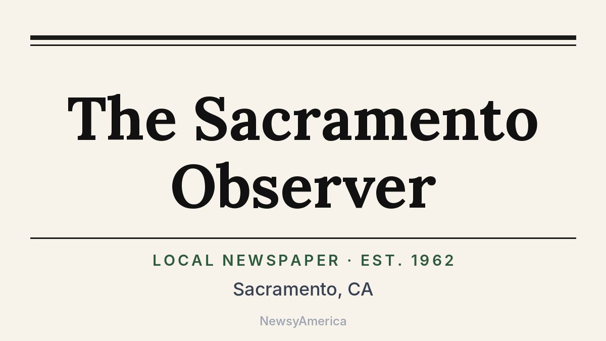 The Sacramento Observer – California