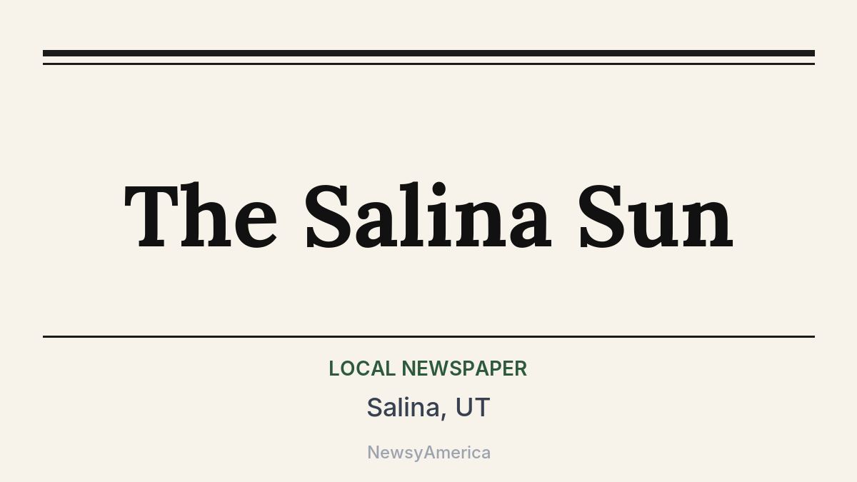 The Salina Sun – Salina, UT