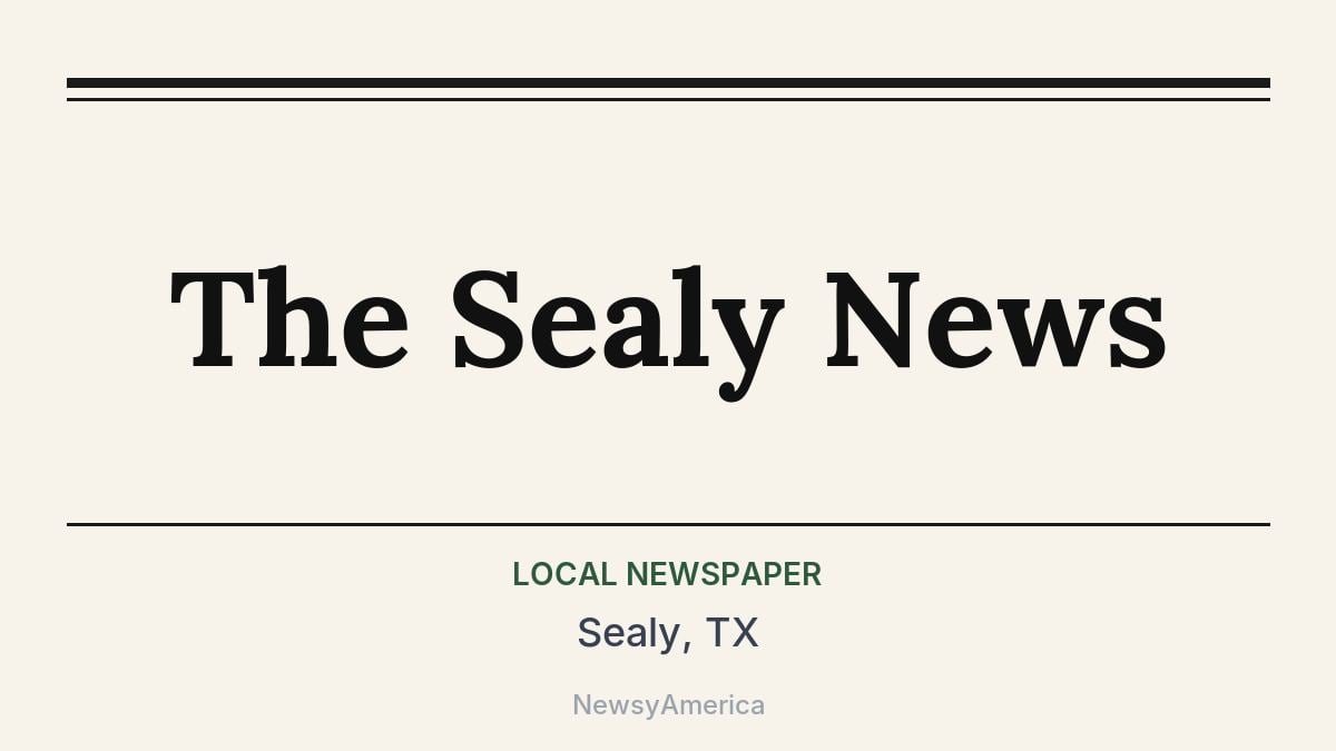 The Sealy News – Sealy, TX