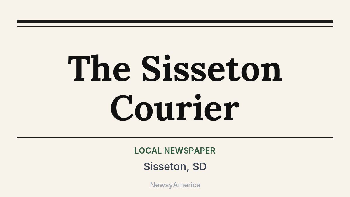 The Sisseton Courier – Sisseton, SD