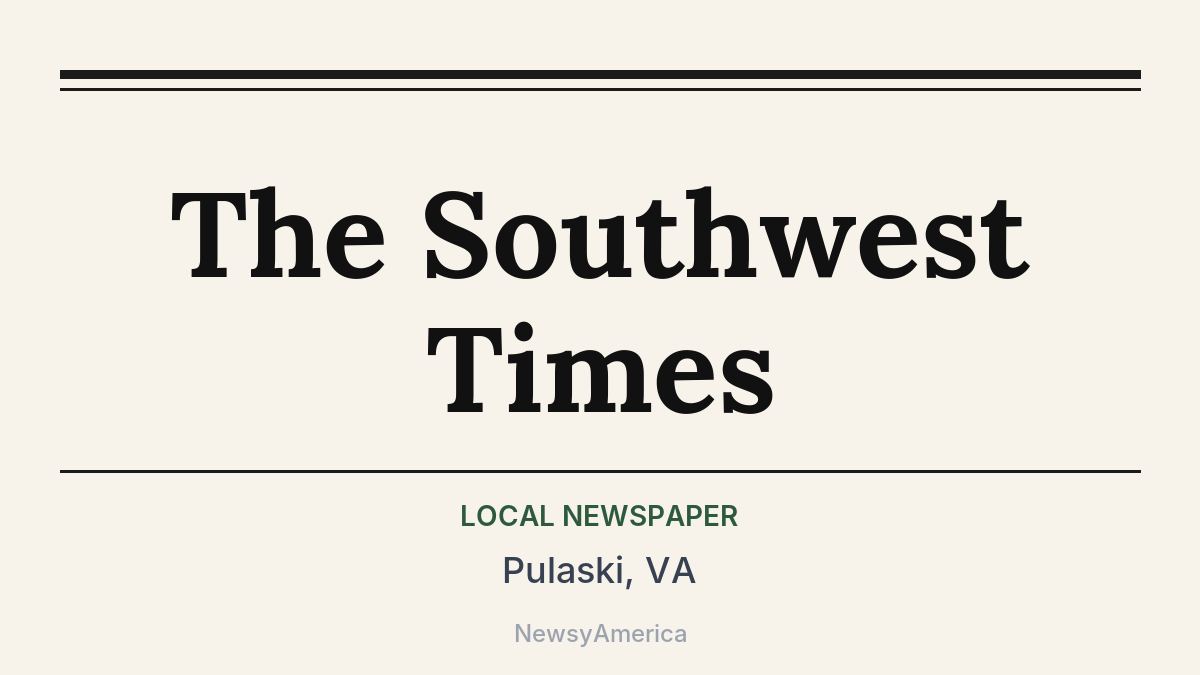 The Southwest Times – Pulaski, VA