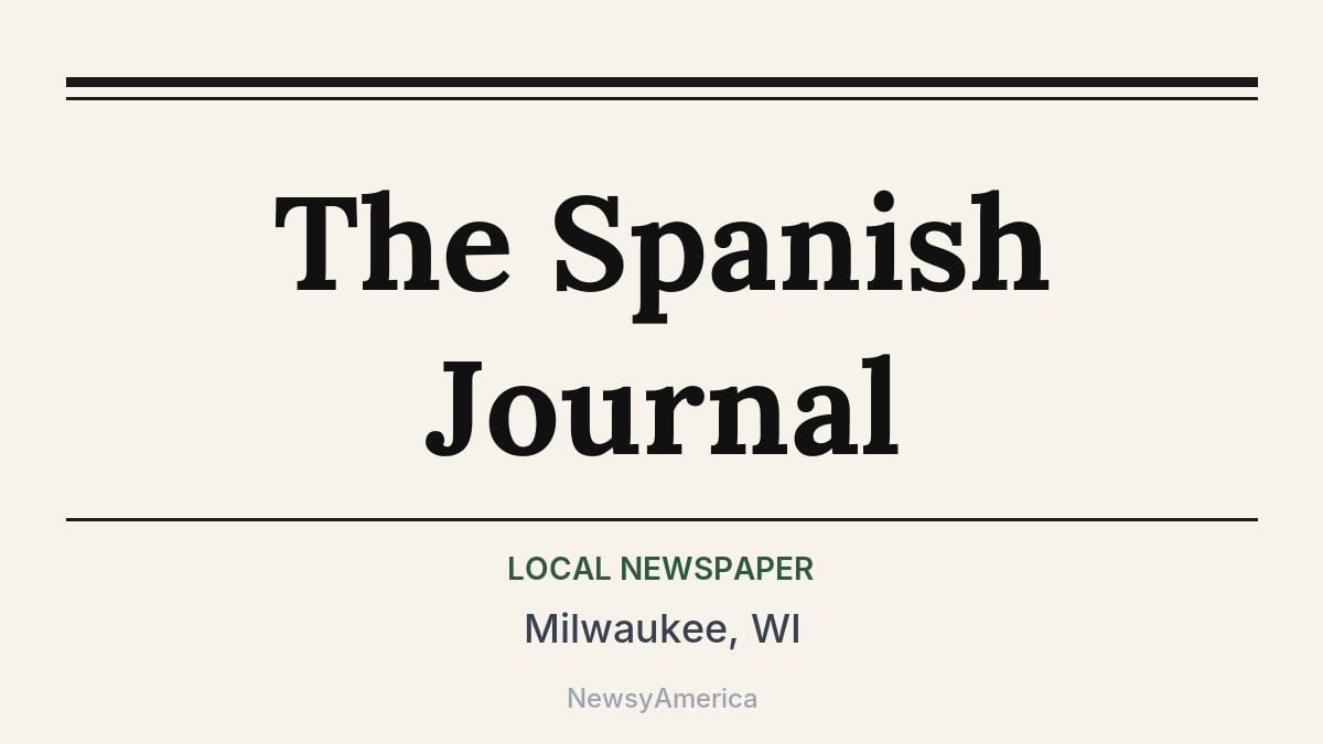 The Spanish Journal – Milwaukee, WI