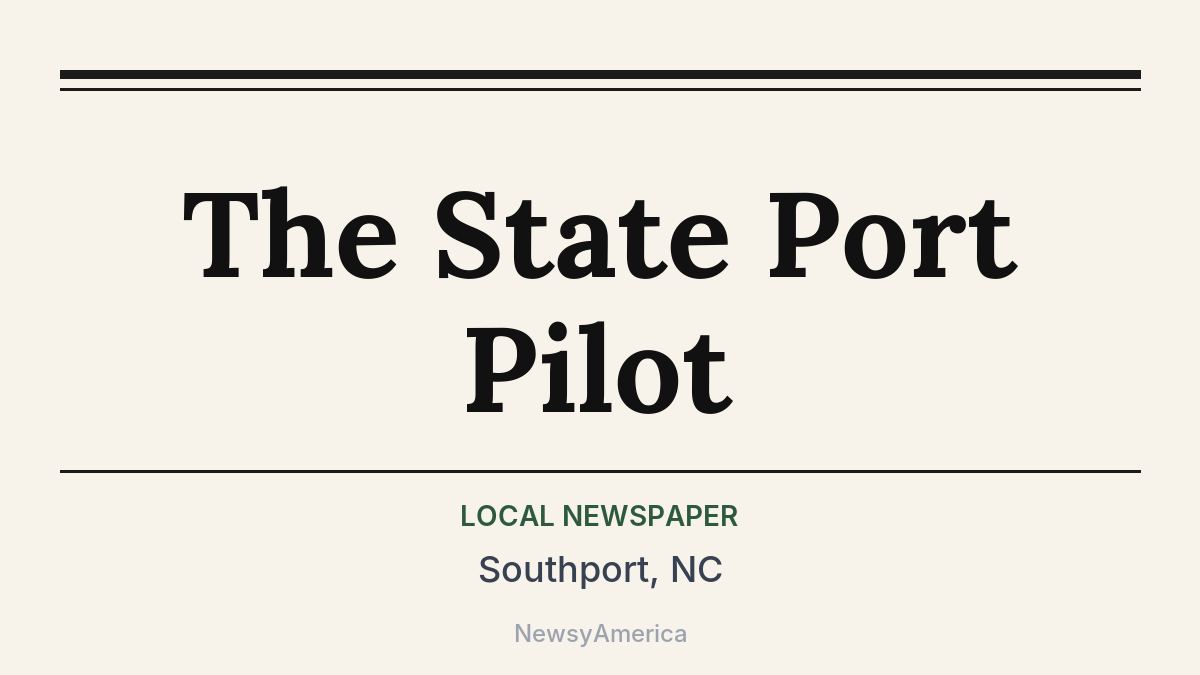 The State Port Pilot – Southport, NC