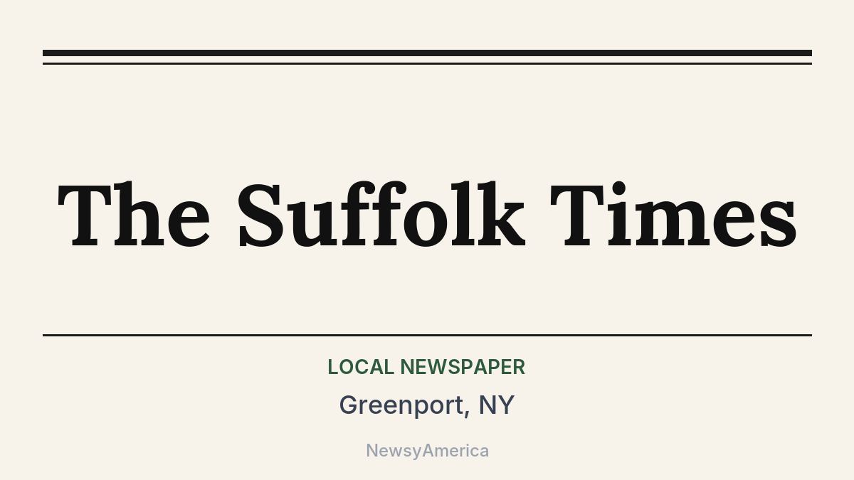 The Suffolk Times – Greenport, NY