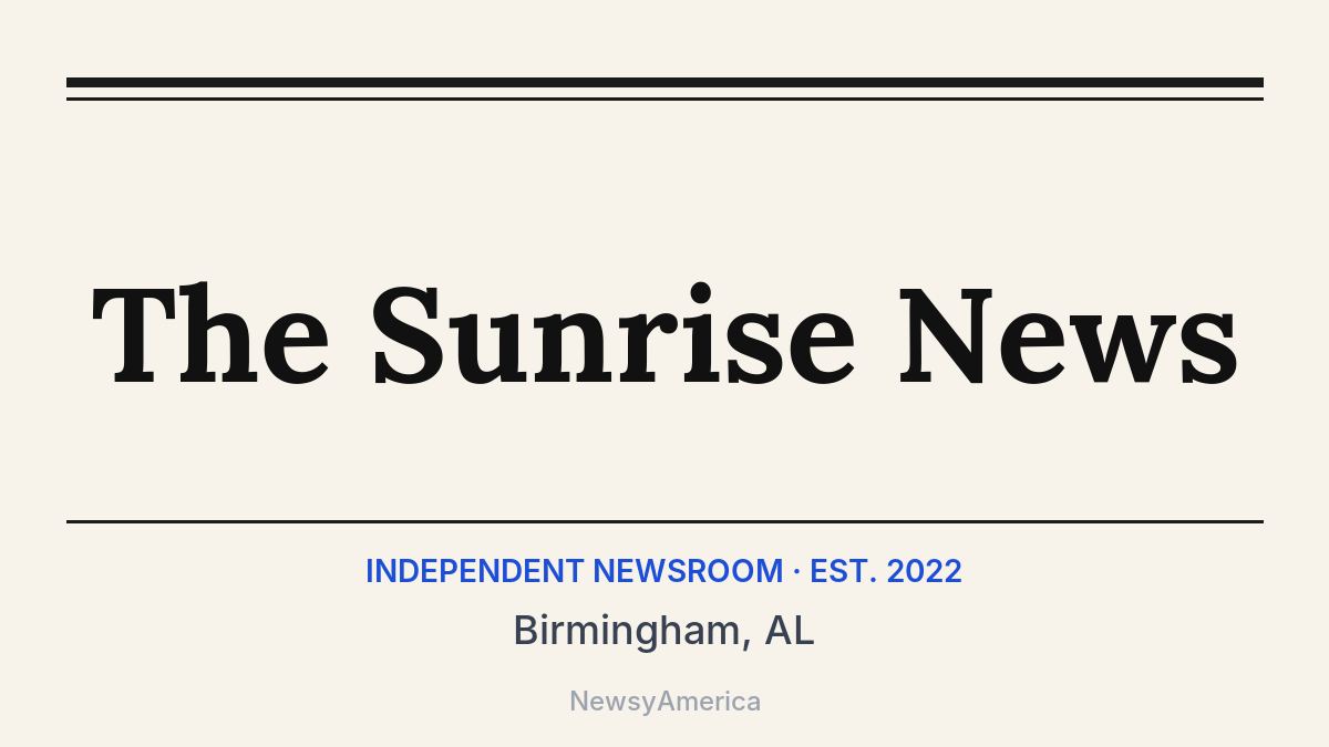 The Sunrise News – Birmingham, AL