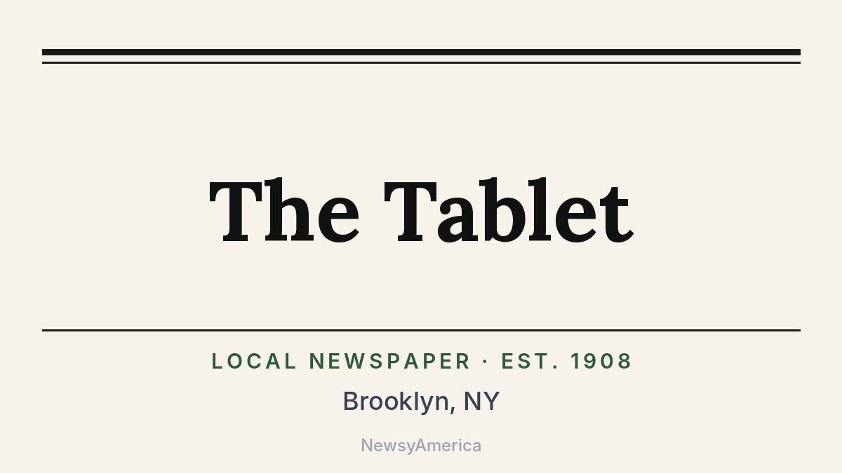 The Tablet – Brooklyn, NY