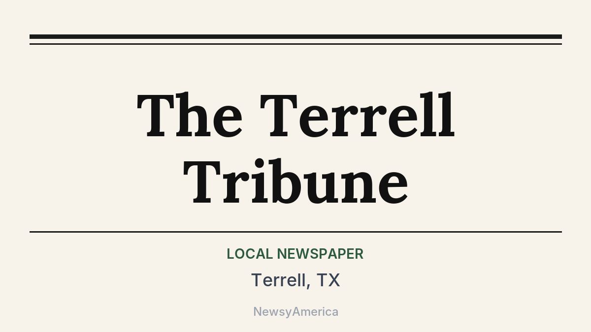 The Terrell Tribune – Terrell, TX