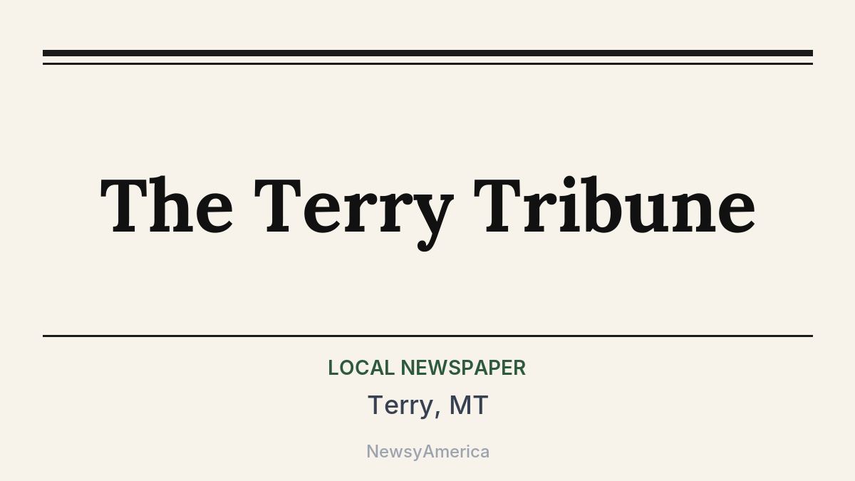 The Terry Tribune – Terry, MT