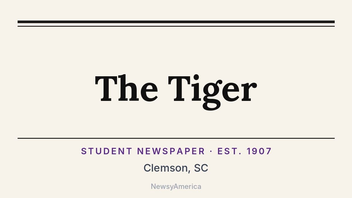 The Tiger – Clemson, SC