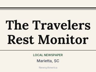 The Travelers Rest Monitor, Marietta, SC