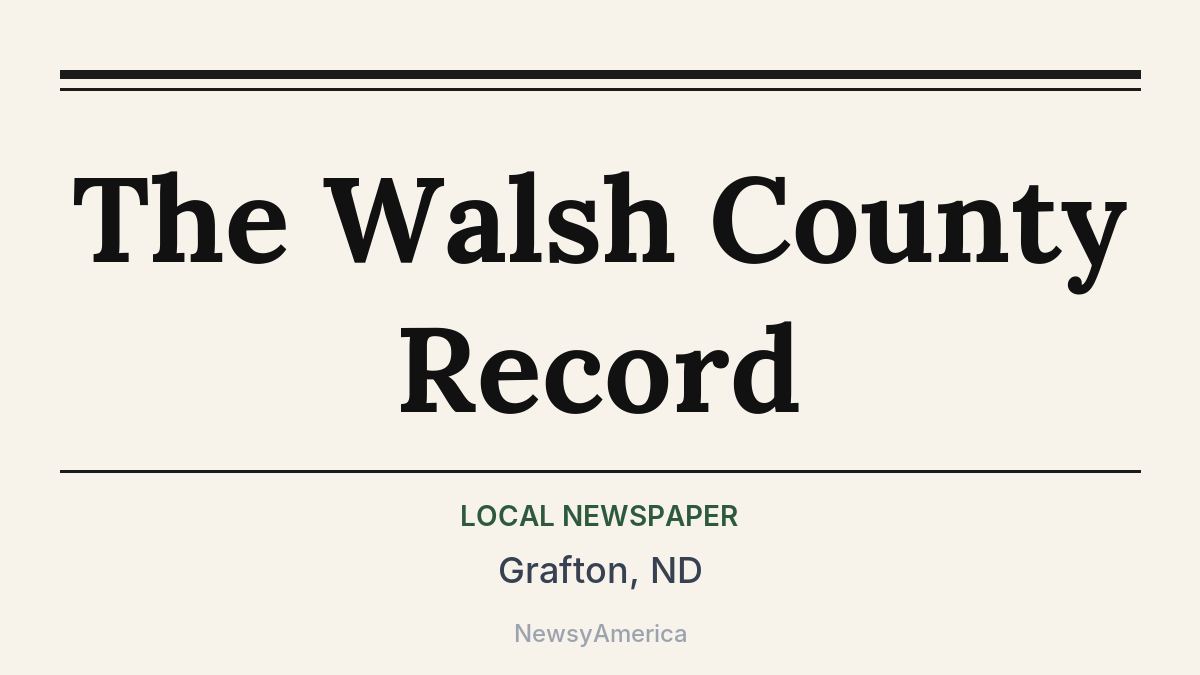 The Walsh County Record – Grafton, ND