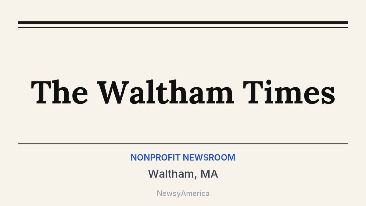 The Waltham Times – Waltham, MA