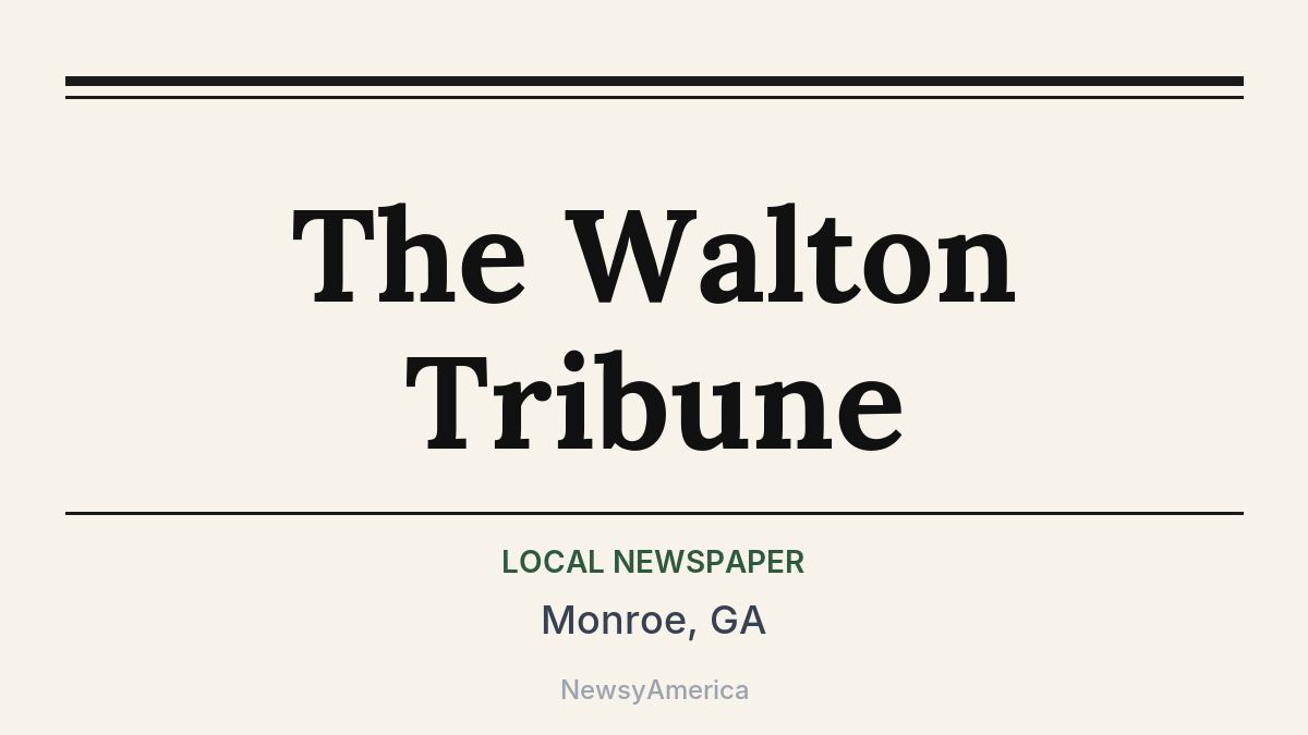 The Walton Tribune – Monroe, GA