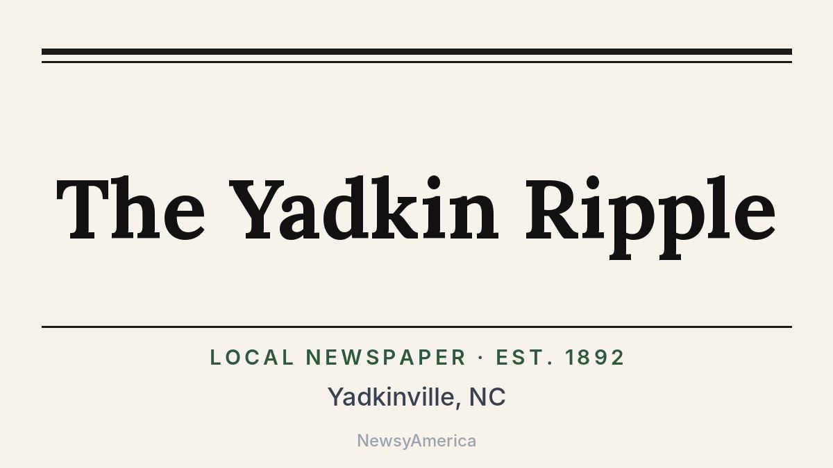 The Yadkin Ripple – Yadkinville, NC