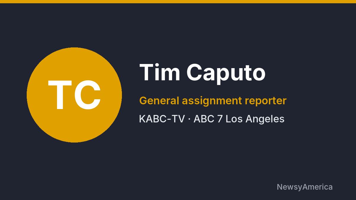Tim Caputo – KABC-TV, Los Angeles