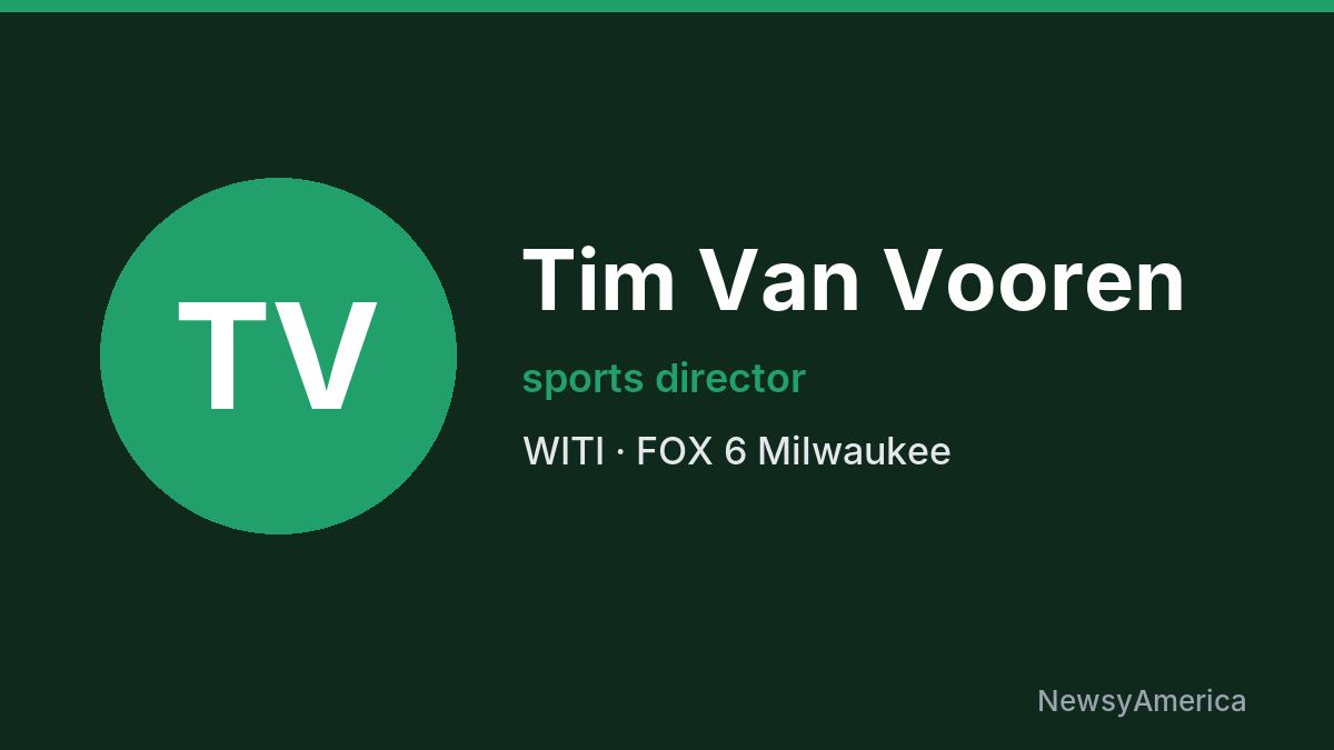 Tim Van Vooren – WITI, Milwaukee