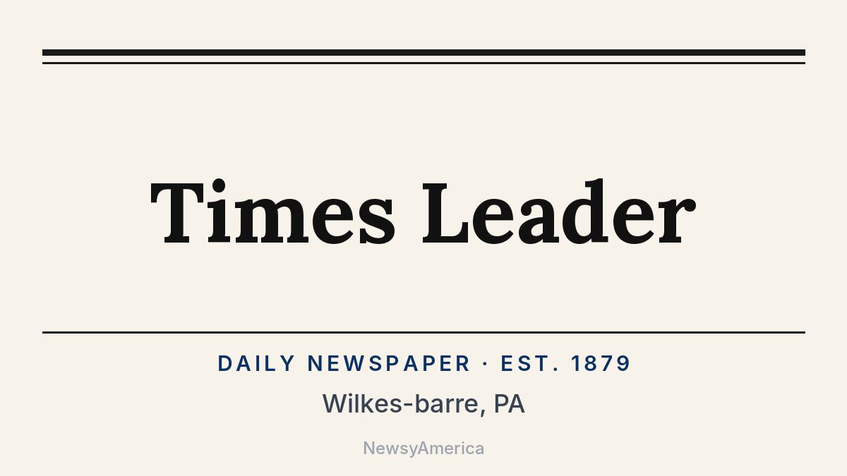 Times Leader – Wilkes-barre, PA