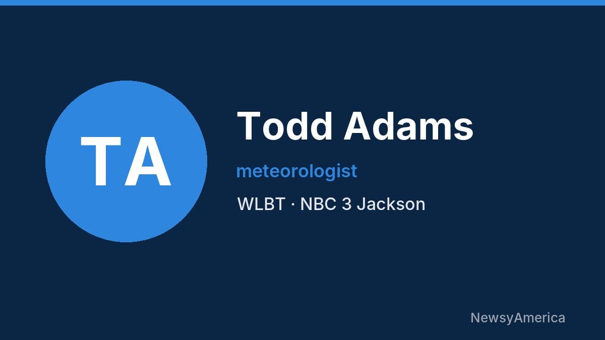 Todd Adams – WLBT, Jackson