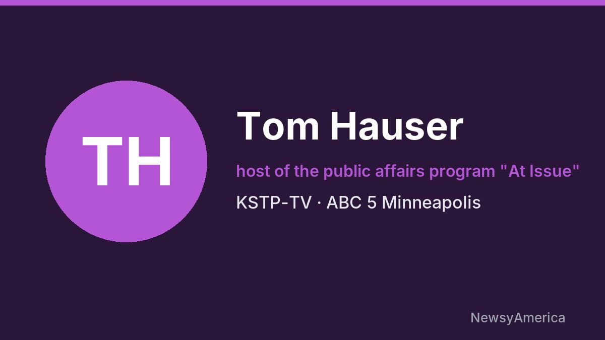 Tom Hauser – KSTP-TV, Minneapolis