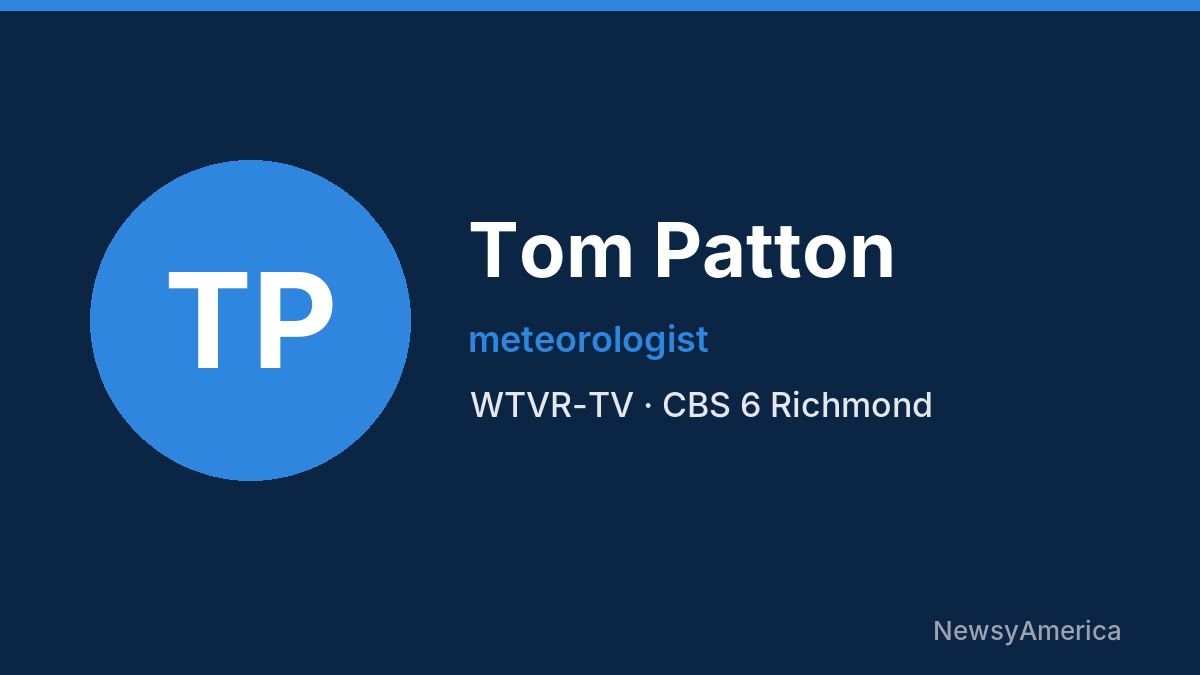 Tom Patton – WTVR-TV, Richmond