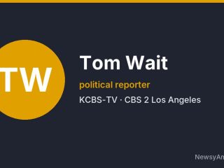 Tom Wait, political reporter, KCBS-TV