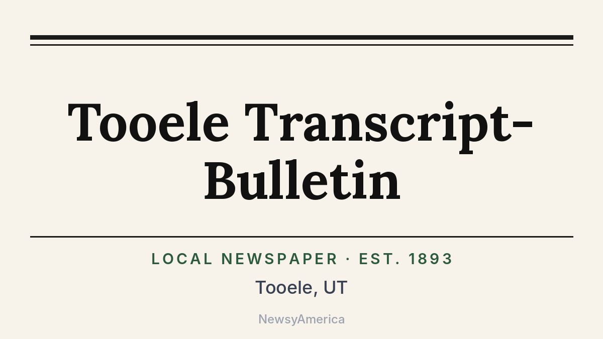 Tooele Transcript-Bulletin – Utah