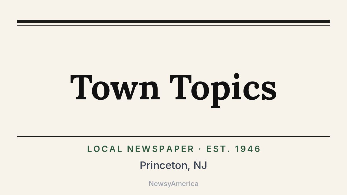 Town Topics – Princeton, NJ
