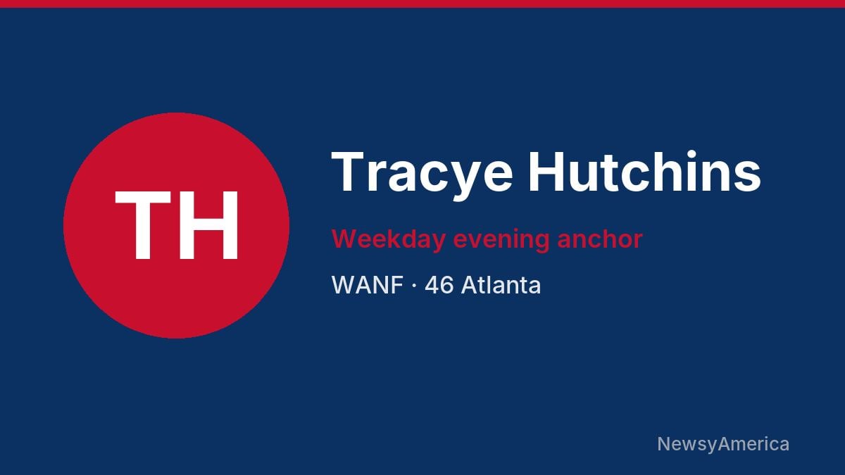 Tracye Hutchins – WANF, Atlanta
