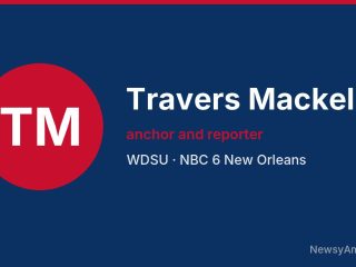 Travers Mackel, anchor and reporter, WDSU