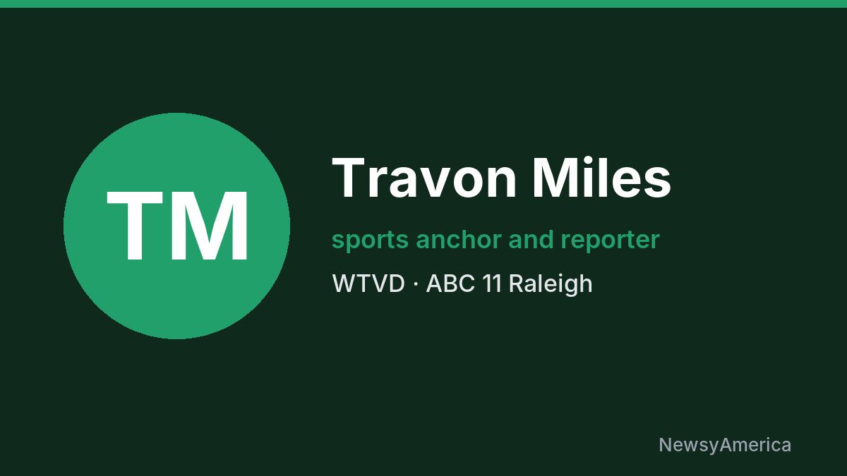 Travon Miles – WTVD, Raleigh