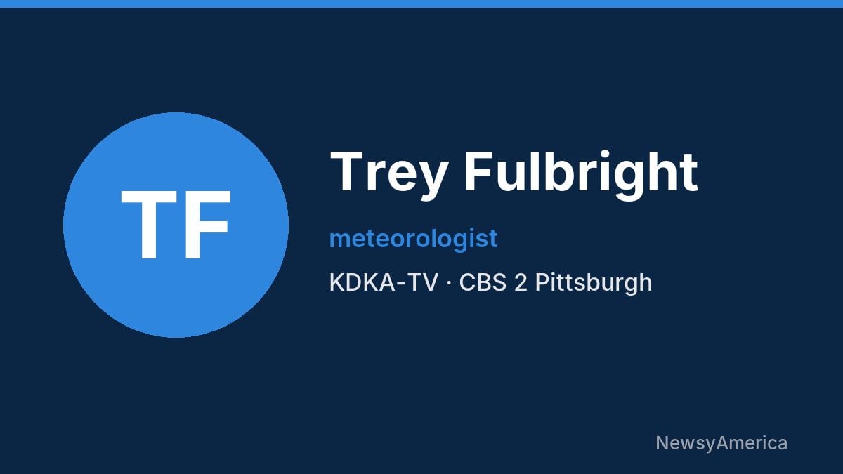 Trey Fulbright – KDKA-TV, Pittsburgh