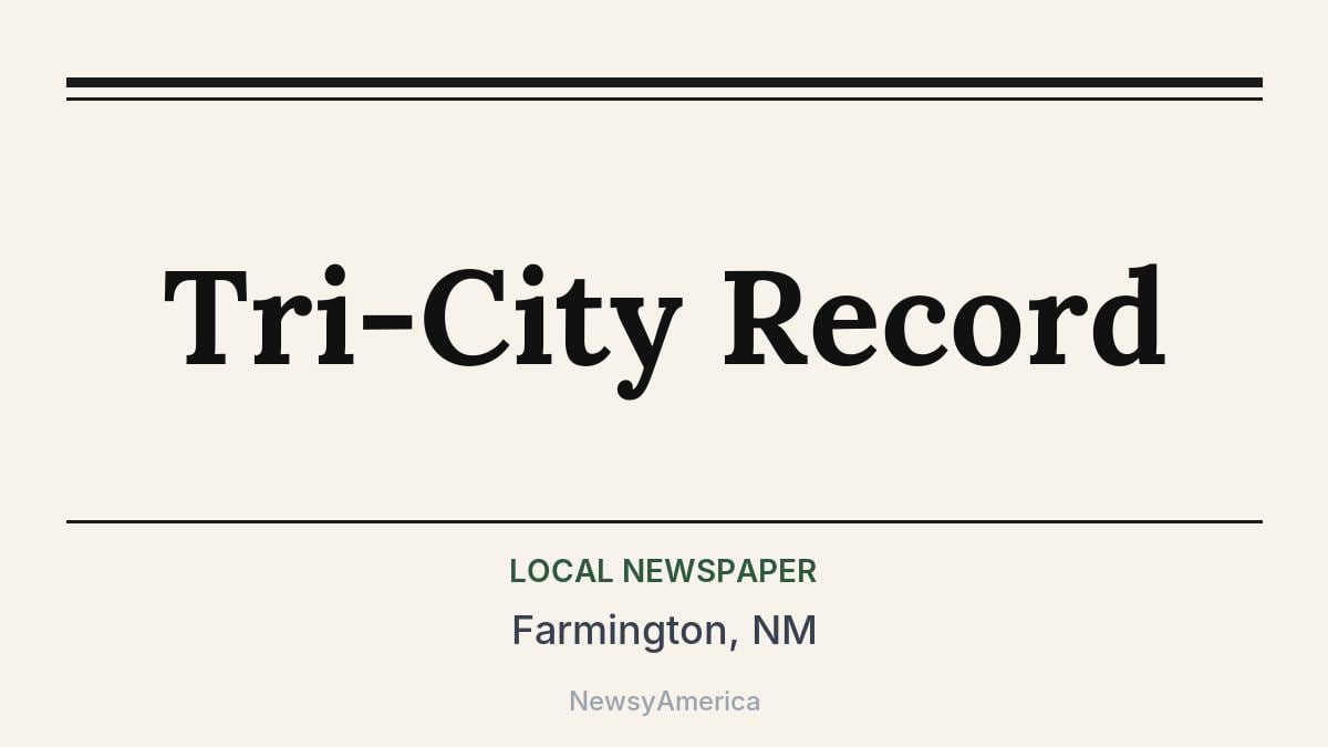 Tri-City Record – Farmington, NM