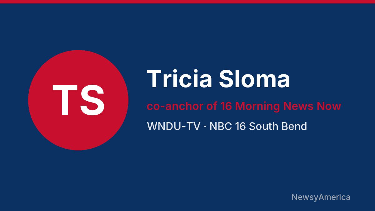 Tricia Sloma – WNDU-TV, South Bend