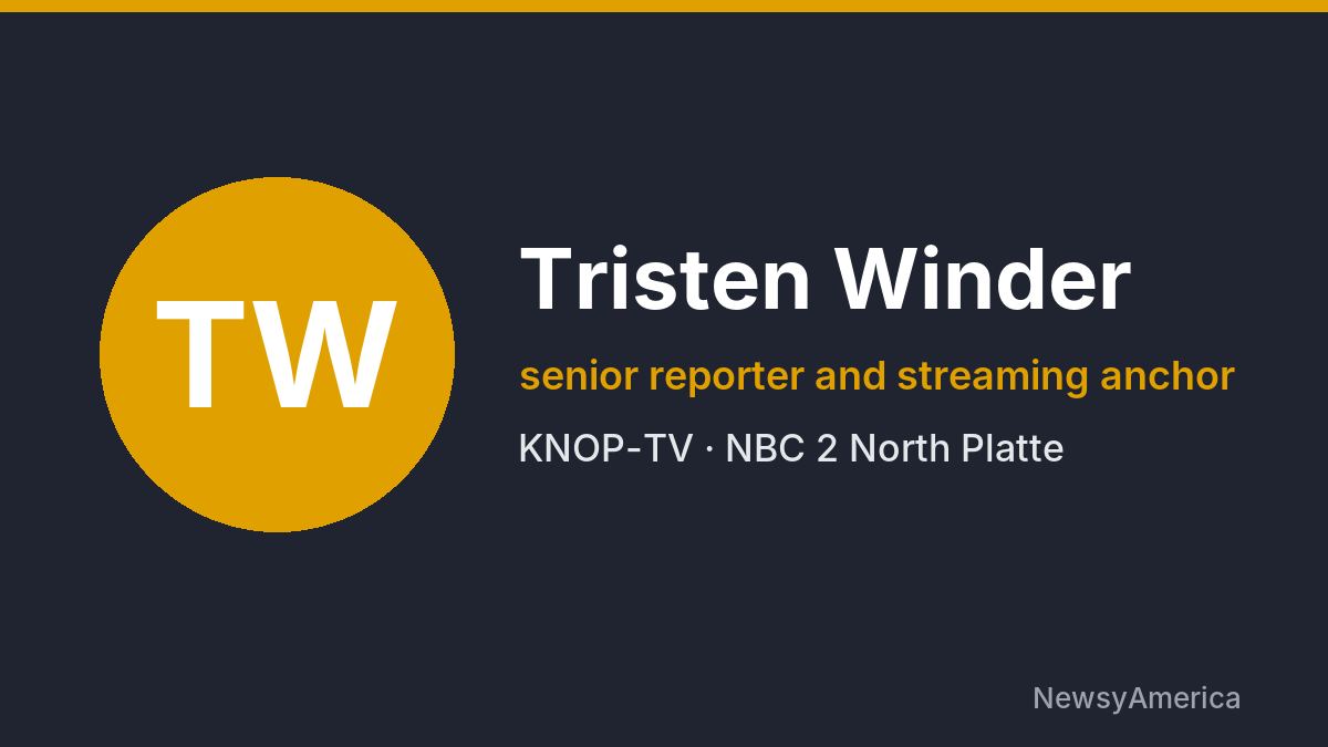 Tristen Winder – KNOP-TV, North Platte